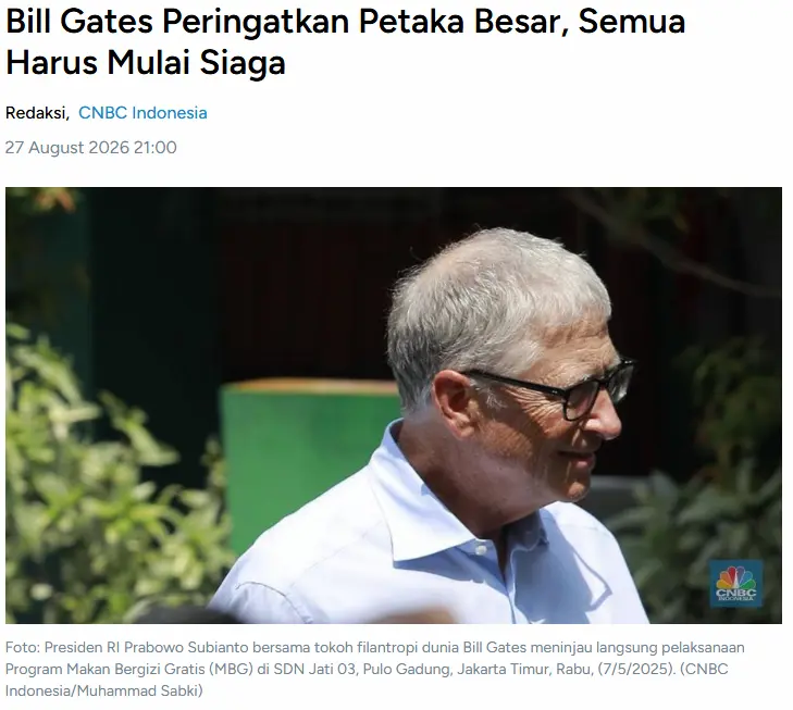 Cover CNBC Indonesia - Bill Gates Peringatkan Petaka Besar, Agustus 2026